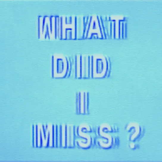 Drake - What Did I Miss?